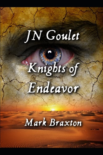 Knights of Endeavor Mark Braxton