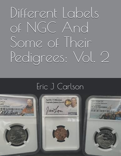 Different Labels of NGC And Some of Their Pedigrees Vol. 2