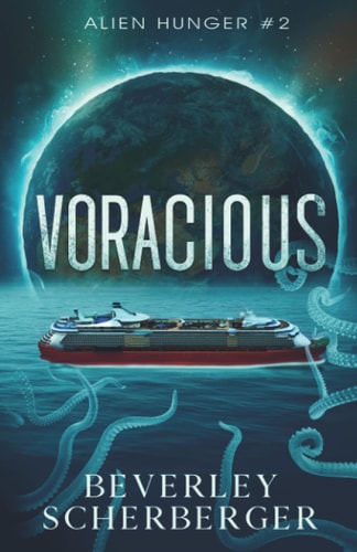 Voracious The Second Book in the Alien Hunger Series