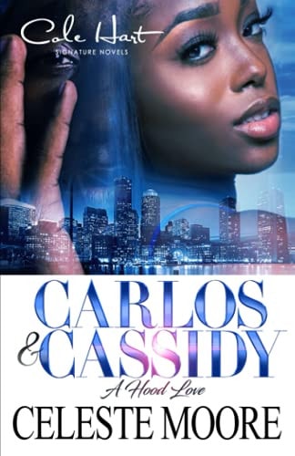 Carlos & Cassidy A Hood Love Story