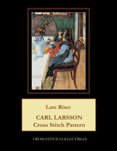 Late Riser Carl Larsson Cross Stitch Pattern
