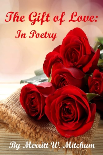 The Gift of Love In Poetry