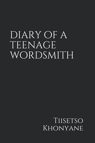 Diary of a Teenage Wordsmith