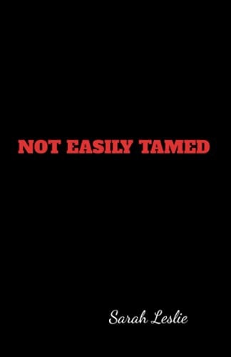 Uneasily Tamed