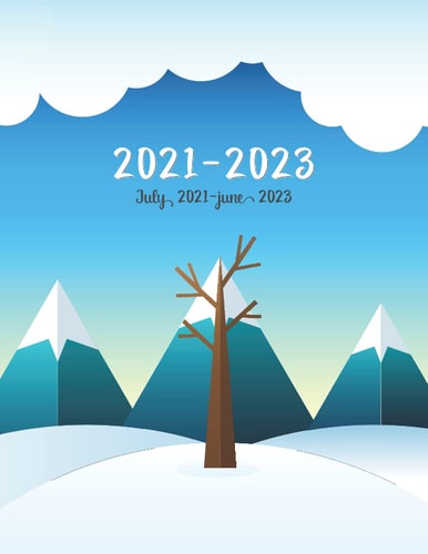2021-2023 July-June Planner Simplified Monthly Planner - Snowy Landscape Cover (2021-2023 Academic Planner)