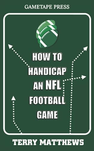 How To Handicap An NFL Football Game
