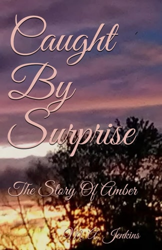 Caught By Surprise The Story Of Amber