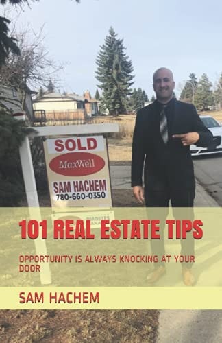 101 Real Estate Tips Opportunity Is Always Knocking at Your Door