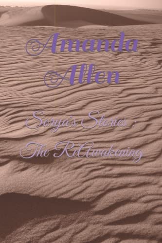 Sorya's Stories The ReAwakening