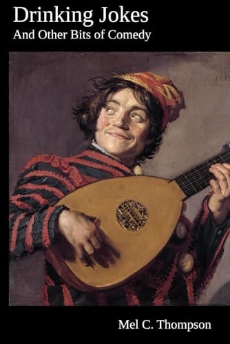 Drinking Jokes And Other Bits of Comedy