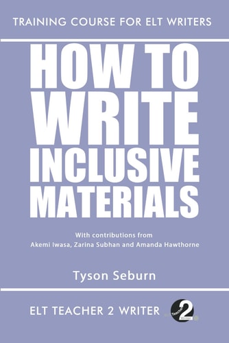 How to Write Inclusive Materials Training Course for ELT Writers