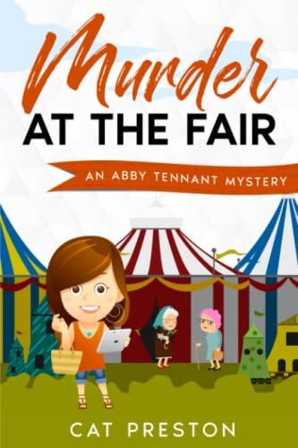 Murder at the Fair An Abby Tennant Mystery