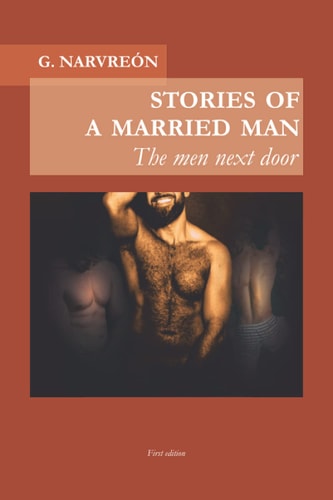 Stories of a married man The men next door