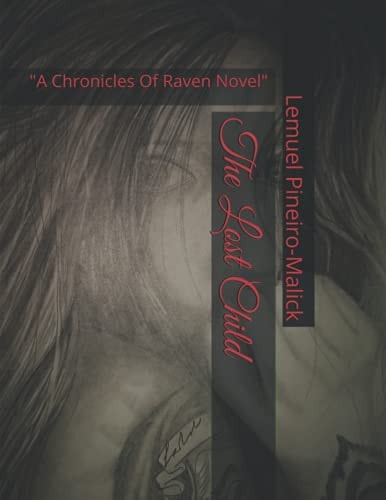 The Lost Child A Chronicles of Raven Novel