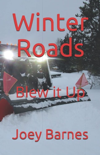 Winter Roads Blew It Up