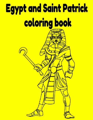 Egypt and Saint Patrick Coloring Book