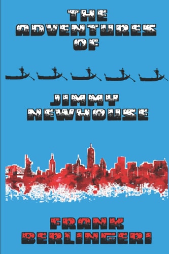 The Adventures of Jimmy Newhouse