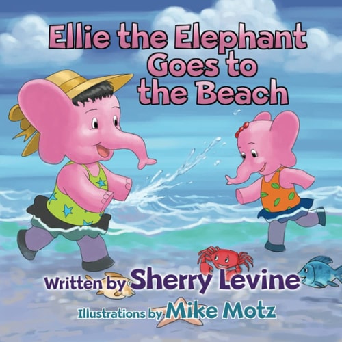 Ellie the Elephant Goes to the Beach
