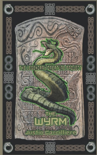 The Legendary Creature Project The Wyrm