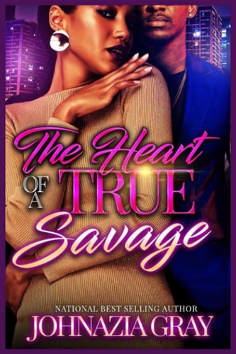 The Heart Of A True Savage