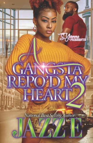 A Gangsta Repo'd My Heart 2