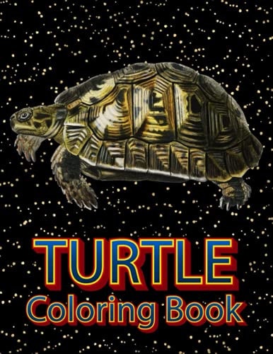 Turtle Coloring Book An Adult Coloring Book with 50 Turtle for Relaxation and Stress Relief