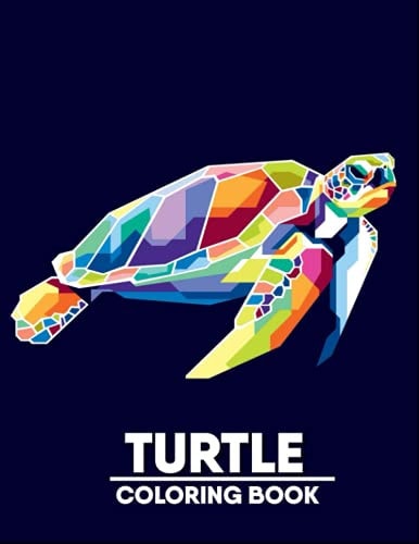 Turtle Coloring Book Adult Coloring Book for Turtle Lovers