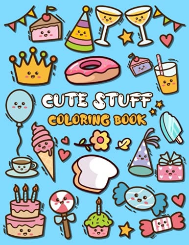 Cute Stuff Coloring Book Adorable Coloring Book for Kids Such as Cute Food, Donut, Ice-cream