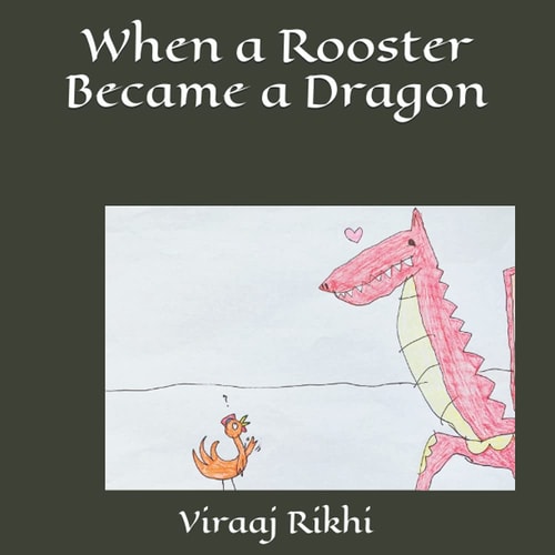 When a Rooster Became a Dragon