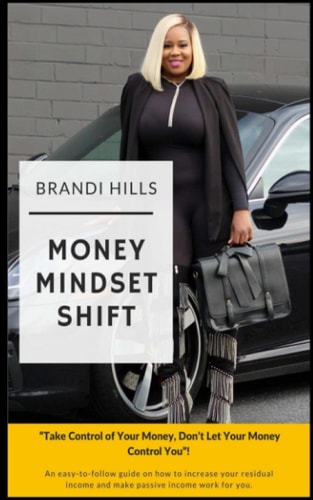 Money Mindset Shift "Take Control of Your Money, Don't Let Your Money Control You"!