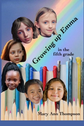 Growing Up Emma In the Fifth Grade
