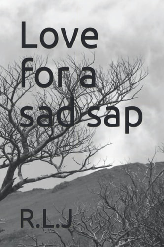 Love for a Sad Sap