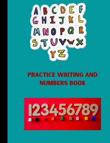 Practice Writing and Numbers Book For Kids Ages 3-5