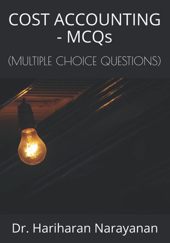 COST ACCOUNTING - MCQs (Multiple Choice Questions)