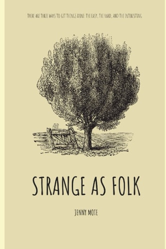 Strange As Folk