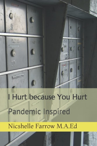 I Hurt Because You Hurt Pandemic Inspired
