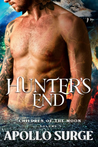 The Hunter's End M/M Wolf Shifter Mpreg Paranormal Romance