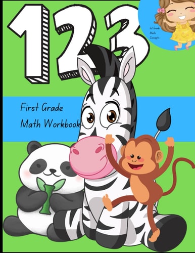 First Grade Math Workbook: Skip Counting, Writing, and Tracing numbers 1 through 20