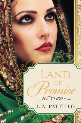 Land of Promise A Book of Mormon Fiction Romance