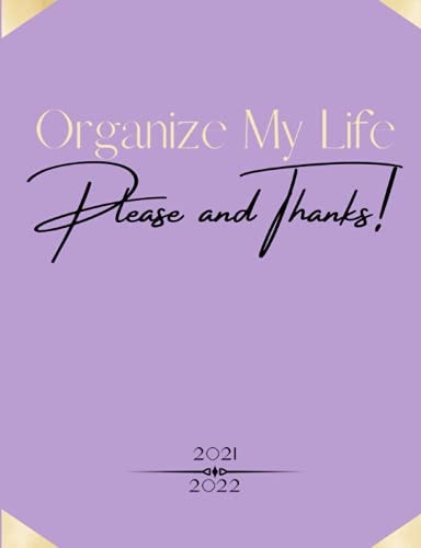 Organize My Life, Please and Thanks Purple Planner