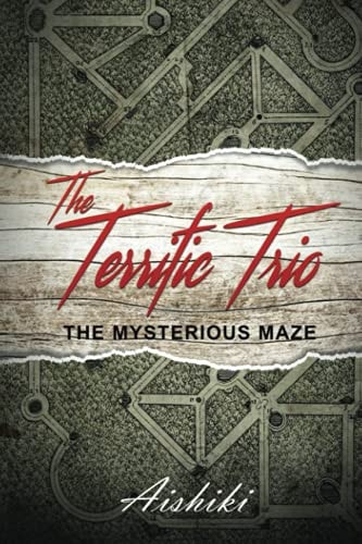 The Terrific Trio The Mysterious Maze