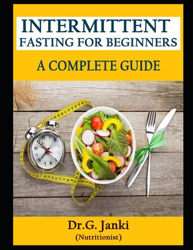 Intermittent Fasting for Beginners - A Complete Guide