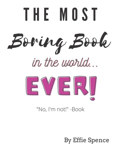 The Most Boring Book in the World