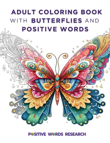 Adults Coloring Book with Butterflies and Positive Words Large 8.5 X 11 - 100 Pages - 50 Stress Relieving Designs for Adults Relaxation