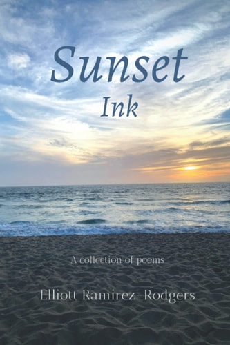 Sunset Ink A Collection of Poems