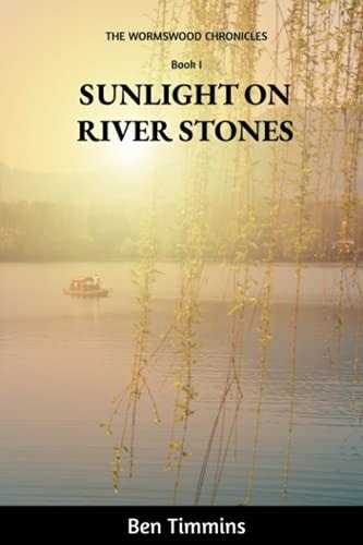 Sunlight on Riverstones Lashly and the Black Knight