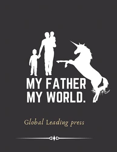 My Dad My World Coloring Book Unicorn Coloring Book Fathers Day Gift Happy Day