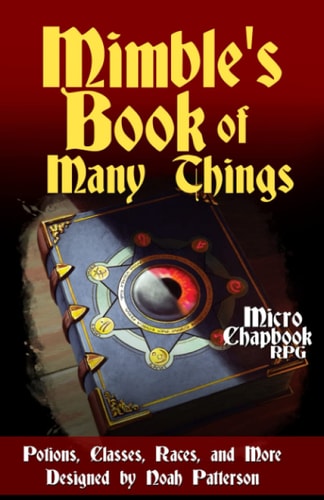 Mimble's Book of Many Things Potions, Classes, Races, and More