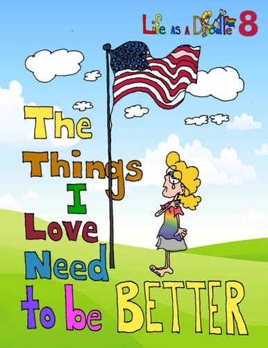 The Things I love Need to be Better: Life As A Doodle 8