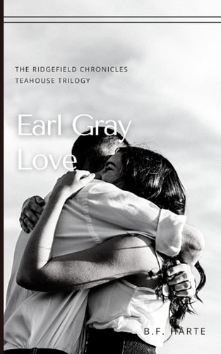 Earl Gray Love The Ridgefield Chronicles